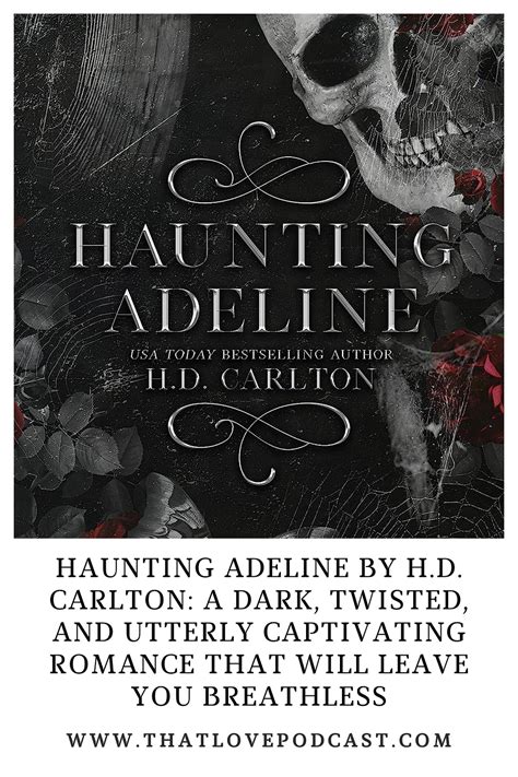 Haunting Adeline by H.D. Carlton: A Dark, Twisted, and Utterly .